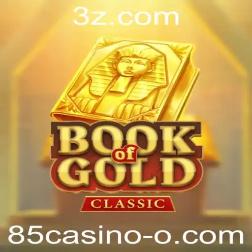 Explorando o Fascinante Jogo BookOfGoldClassic no Universo 85casino