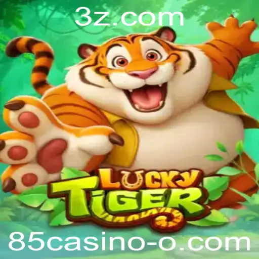 Explorando o Excitante Mundo de LuckyTiger no 85casino