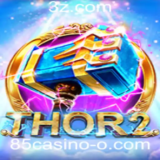 Thor2: O Novo Jogo de Aventura no 85casino
