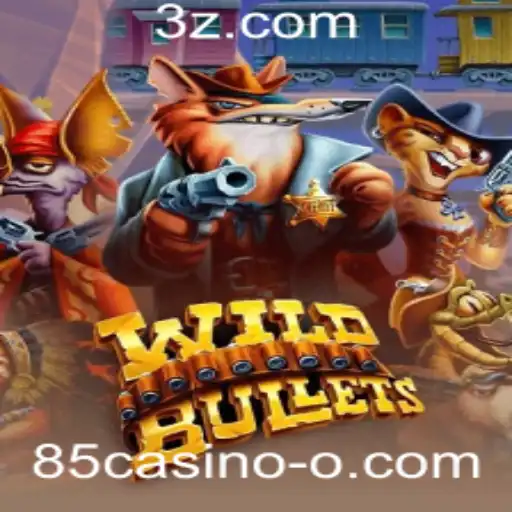 Explorando o Empolgante Mundo de WildBullets no 85casino
