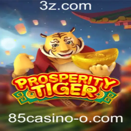 Explorando ProsperityTiger: O Novo Fenômeno em 85casino