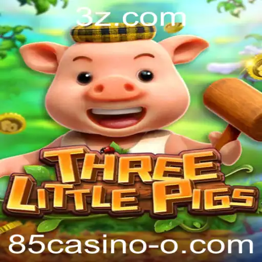 Descubra o Fascinante Jogo THREELITTLEPIGS com 85casino